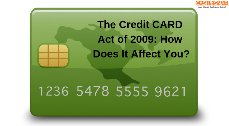 The Credit CARD Act of 2009: How Does It Affect You? 