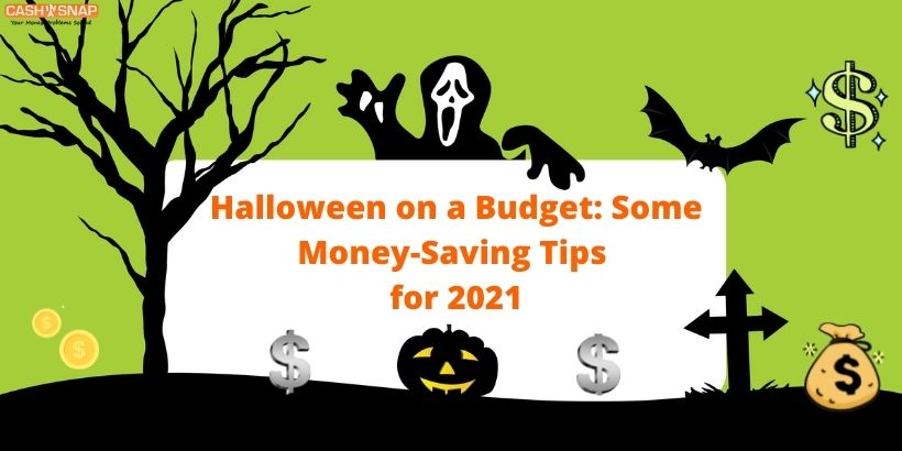 Halloween on a Budget: Some Money-Saving Tips for 2021