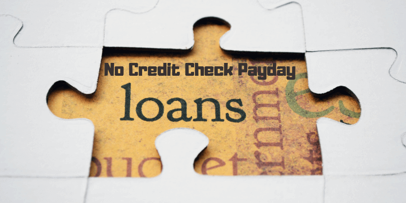 No credit check payday loans