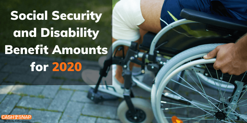Social Security and Disability Benefit Amounts for 2020