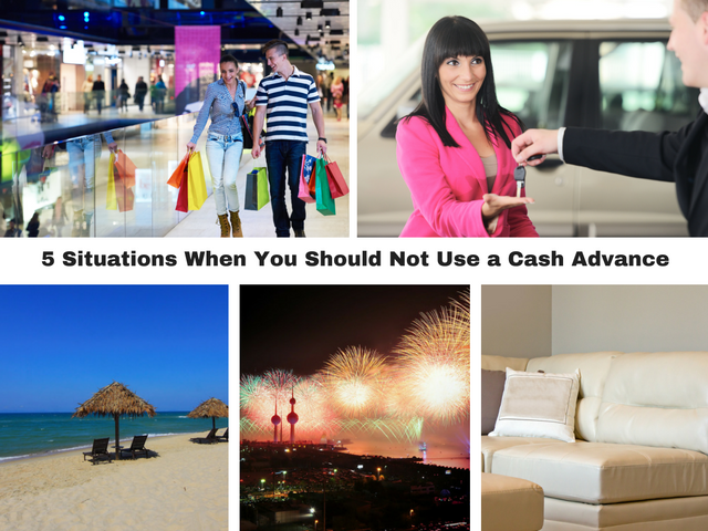 5 Situations When You Should Not Use a Cash Advance