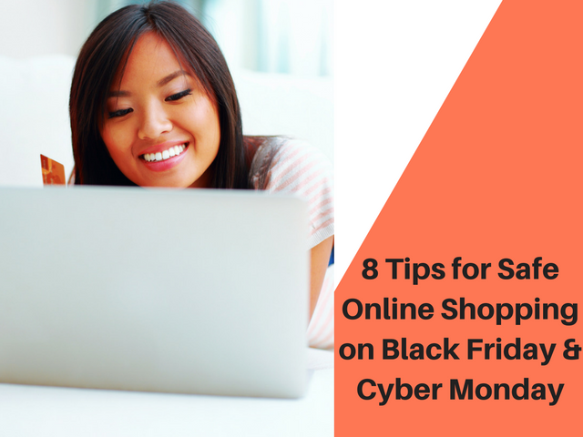 8 Tips for Safe Online Shopping on Black Friday & Cyber Monday